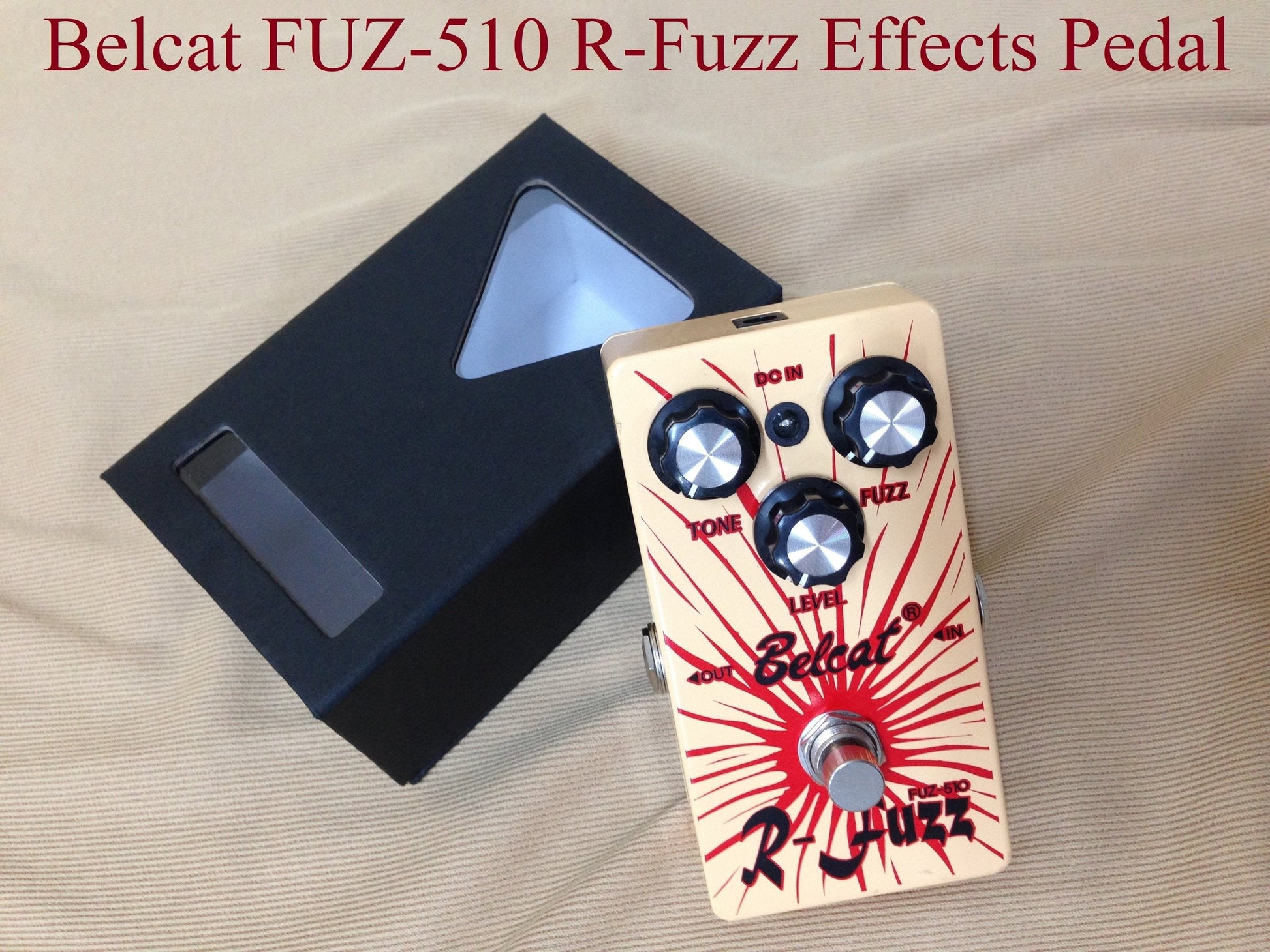 Belcat FUZ510 R-Fuzz Effects Pedal